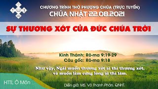 HTTL Ô MÔN - Chương trình thờ phượng Chúa 22/08/2021