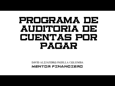 Video: ¿Cuáles son los principales objetivos de la auditoría de cuentas por pagar?