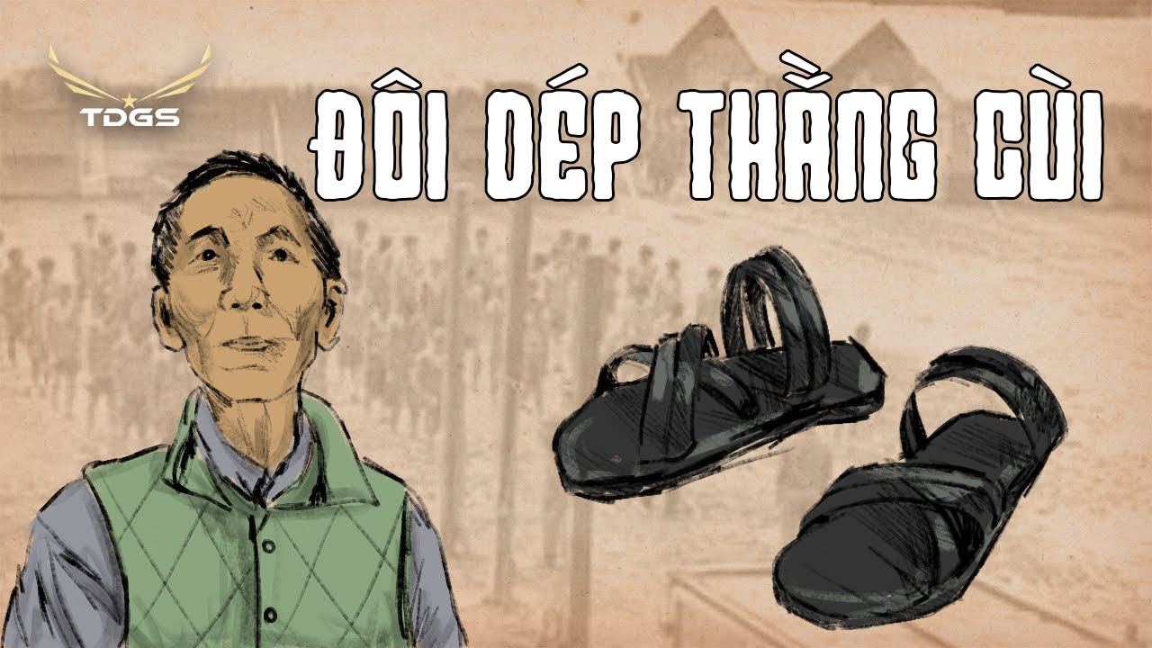 Câu chuyện ĐÔI DÉP THẰNG CÙI của cựu binh VNCH