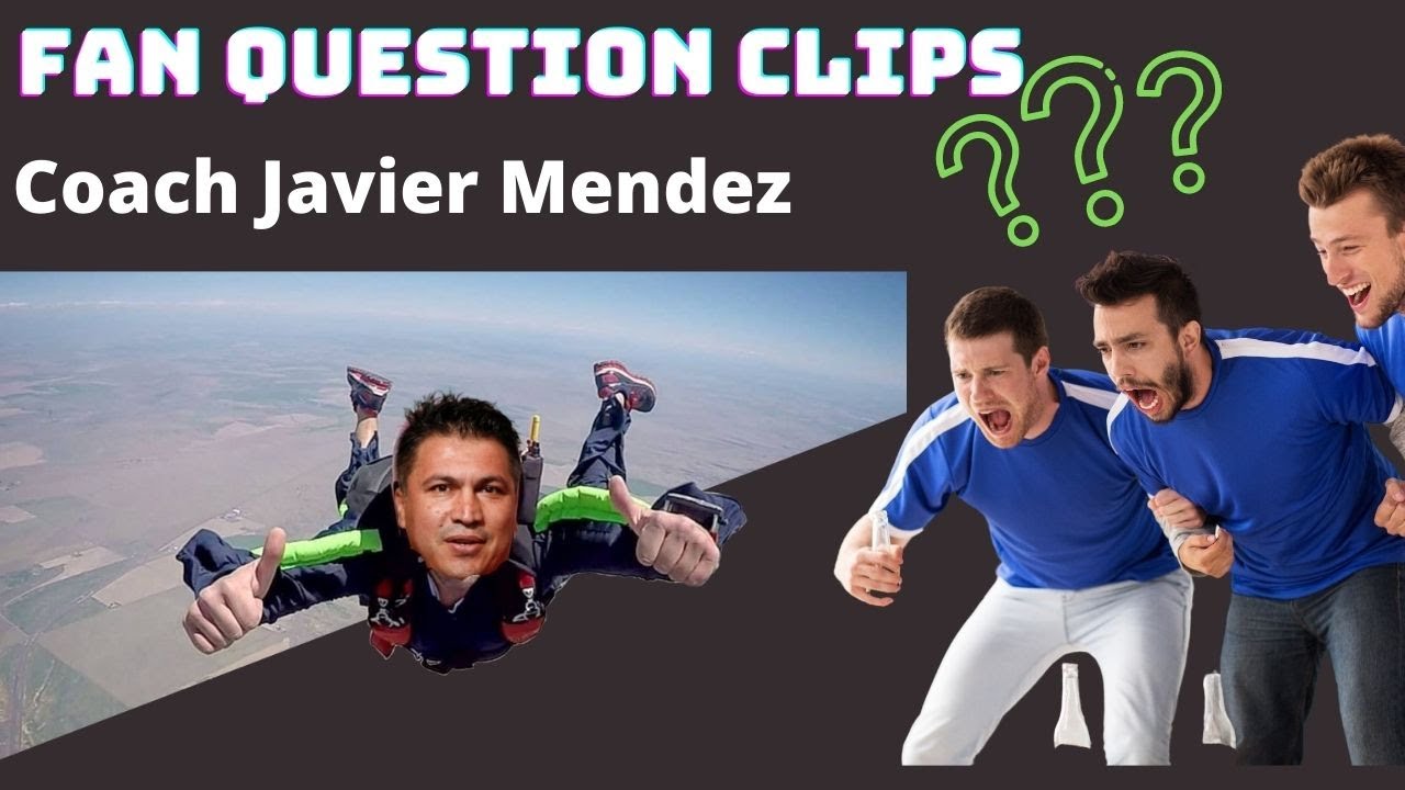 WATCH: Coach Javier Mendez – Do you do any extreme sports or Hobbies -sky diving cave diving?