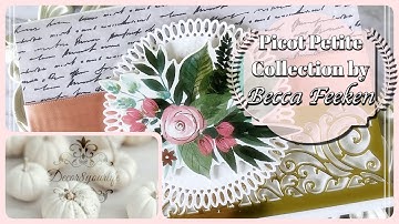 Easy Card Making Ideas feat the NEW Picot Petite Collection by Becca Feeken | Spellbinders August 20