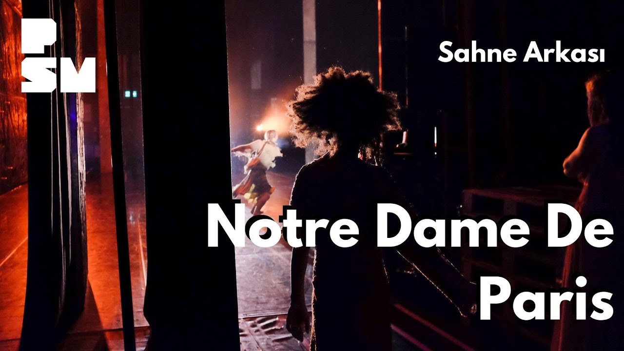 PSM Backstage: Notre Dame De Paris