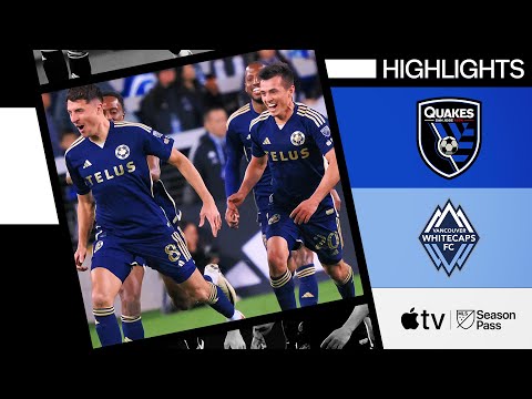 San Jose Earthquakes Vancouver Whitecaps Goals And Highlights