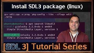 Install SDL3 from package manager -- shown on linux [SDL3 Episode 2.2]