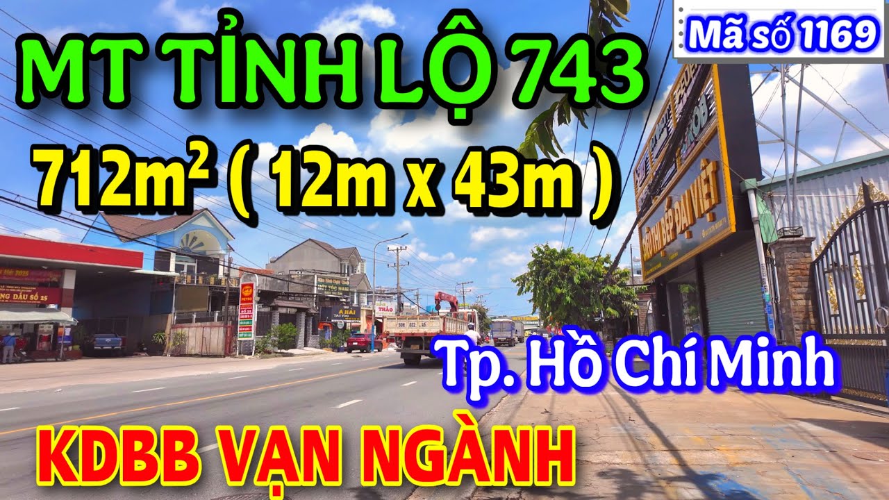 Bán Mặt Tiền Tỉnh Lộ 743 NGAY TP HỒ CHÍ MINH, KDBB CỰC KỲ ĐẸP | DT : 712m² Sổ Hồng Riêng.