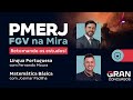 Concurso PMERJ - FGV na Mira: Retomando os estudos! | Língua Portuguesa e Matemática Básica