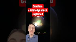 Quantum chromodynamics explained