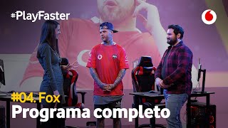 #PlayFasterFox (Programa completo)