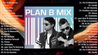 Plan B SONGS ~ Plan B Top Songs ~ Plan B Playlist ~ Plan B 2024