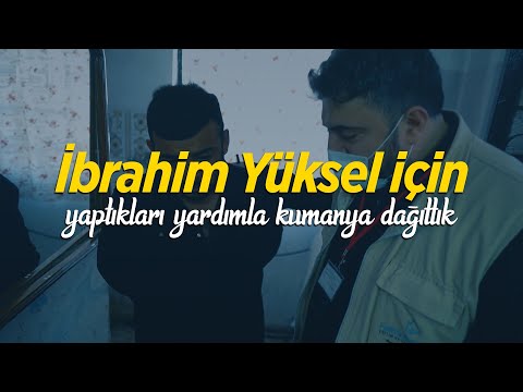 Yüksel ailesinin Merhum babaları İbrahim Yüksel için yaptıkları yardımla kumanya dağıttık!