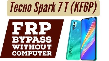 TECNO KF6P FRP BYPASS ANDRIOD 11 | HOW TO REMOVE GOOGLE ACCOUNT TECNO SPARK 7T NEW TRICK