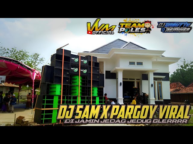 DJ 5 AM PARGOY VIRAL DI JAMIN JEDAG JEDUG GLER class=