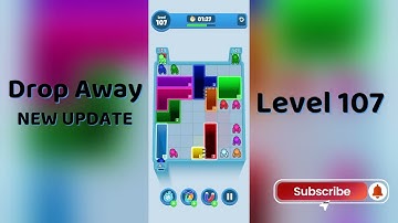 Drop Away Level 107 Walkthrough - NEW UPDATE | Step-by-Step Guide 🧠 | SolutionGuruji