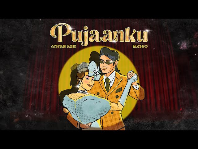 Masdo – Pujaanku (feat. Aisyah Aziz) [Audio Rasmi] class=