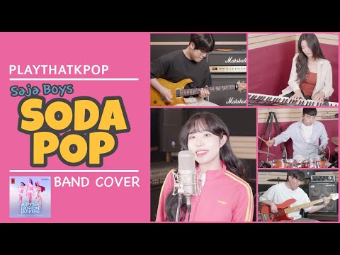 [PTK] Saja Boys (Kpop Demon Hunters) 'Soda Pop' 여보컬 밴드버전 (BAND  COVER)