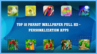 Top 10 Parrot Wallpaper Full Hd Android Apps screenshot 5