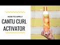 Cantu Curl Activator: How to Apply on Curly Hair (1 min Tutorial)