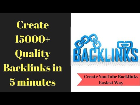 how-to-create-quality-backlinks-–best-free-methood-2018.-generate-15000+-backlinks-in-5-minutes