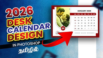 Create Stunning 2026 Desk Calendar Design in 30 Minutes with Photoshop | Tamil Tutorial