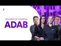 Revisão de Véspera ADAB