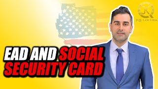 EAD & Social Security Card