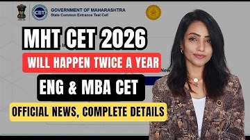 MHT CET & MBA CET 2026 WILL HAPPEN TWICE A YEAR | EXAM SCHEDULE & COMPLETE DETAILS |MAJOR UPDATE