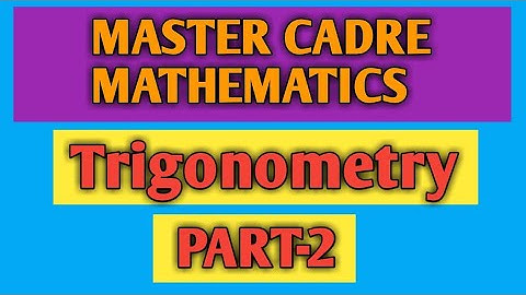 Trigonometry for master cadre math