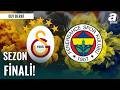 Sezon Finali RAMS Park'ta Yaşanacak! İşte Galatasaray-Fenerbahçe Derbisi Öncesi Son Notlar