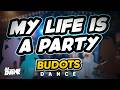 Dj Danz - My Life Is A Party ( Budots Dance Remix )
