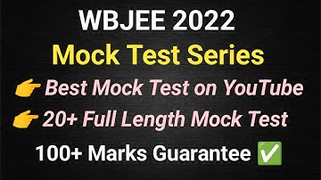 WBJEE Mock Test | Wbjee 2022 Mock Test Series | #wbjee2022