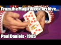 Paul daniels  magician  the paul daniels magic show  1985