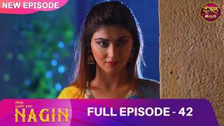 శివాని ముందు ఓడిపోనని నాగిని శపథం.. | Phir laut ayi naagin | EP 42 | Full Episode | Dangal Telugu