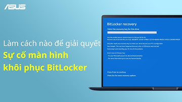 Làm cách nào để giải quyết sự cố màn hình khôi phục BitLocker?