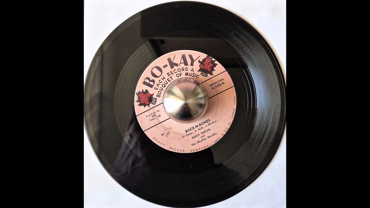 ELROY DIETZEL & THE RHYTHM BANDITS-Elroy Dietzel - Rock-N-Bones ELROY DIETZEL & THE RHYTHM BANDITS-Elroy Dietzel - Rock-N-Bones