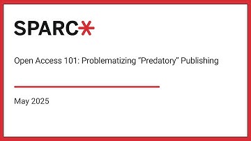 OA 101: Problematizing “Predatory” Publishing