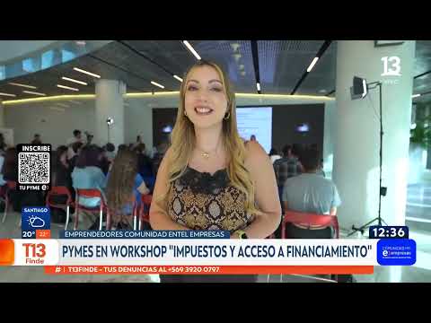 Tele 13 realiza segundo workshop para emprendedores sobre impuestos y financiamiento