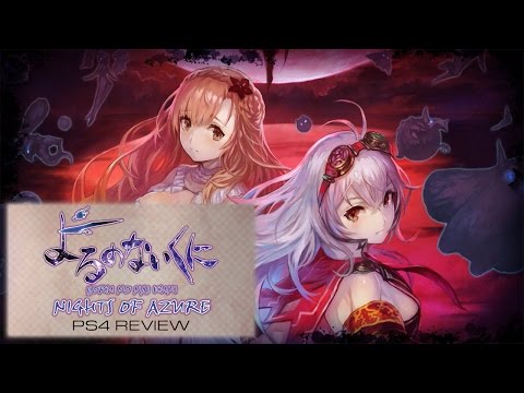 [PS4] Yoru No Nai Kuni (Nights Of Azure) video review