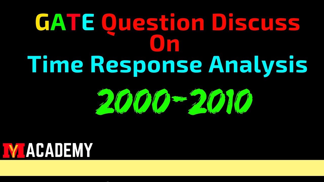 GATE Question Discuss on Time Response Analysis (2000-2010) | Control ...