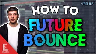 HOW TO FUTURE BOUNCE (Brooks Tutorial) | FREE FLP (Brooks, Mesto, Jay Eskar Style)