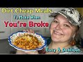 Meals to eat when youre broke  cheap meals on a budget