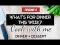 What's for dinner? COOK WITH ME- Episode 8