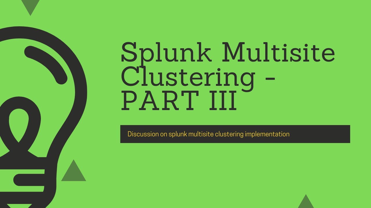 Splunk Multisite Clustering implementation in Google cloud