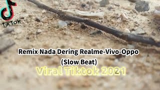 Remix Nada Dering Realme_Vivo_Oppo_Viral Tiktok 2021 (Ikyy Pahlevi)