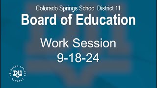 BOE Work Session 9-8-24