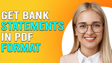 How To Get Bank Statement In PDF Format (How To Download Bank Statement In PDF Format)