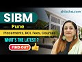 Sibm pune review  courses fees placements ranking