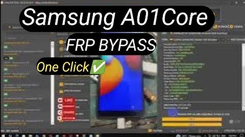 Samsung  A01 Core SM-A013G/A013F/A013M Frp Bypass in One Click Unlock Tool