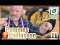 🍟 Les pommes paillasson