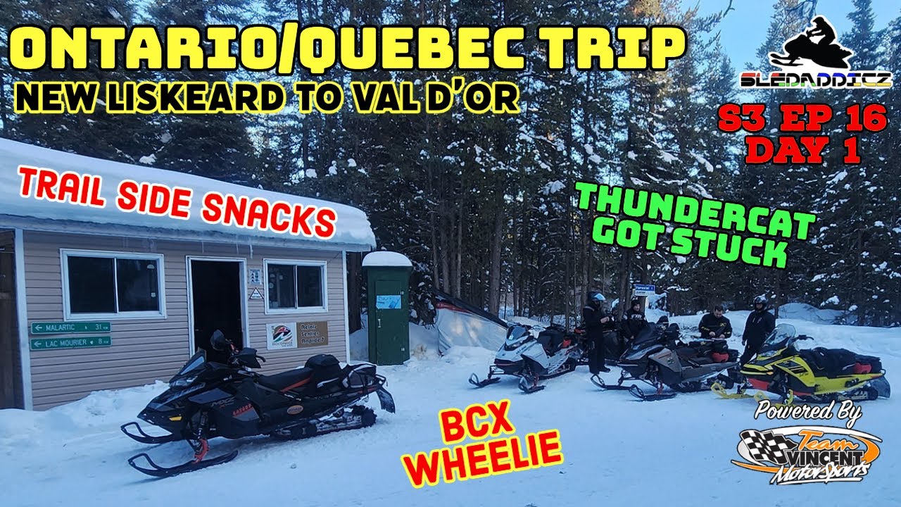 Thundercat gets stuck & BCX Wheelies | Snowmobiling Ontario into Quebec | New Liskeard to Val D'Or