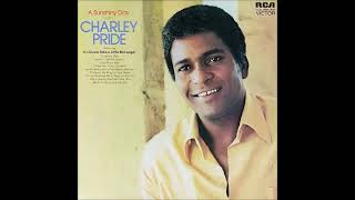 Put Back My Ring on Your Hand ~ Charley Pride (1972)
